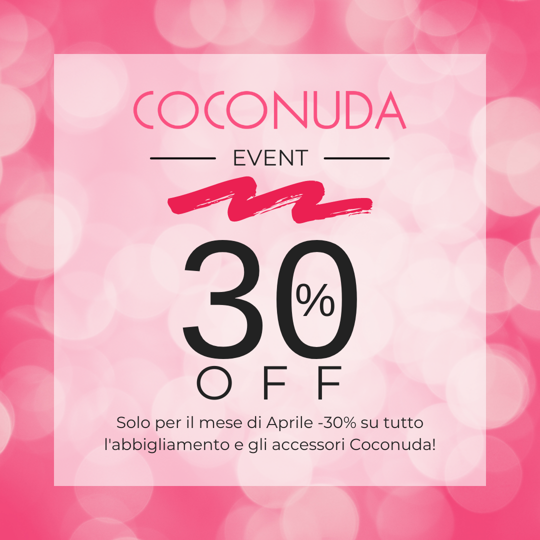 Coconuda Event - News e Offerte - Mag Moda